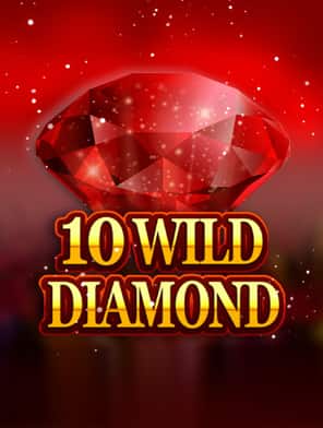 10 Wild Diamond