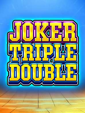 Joker Triple Double